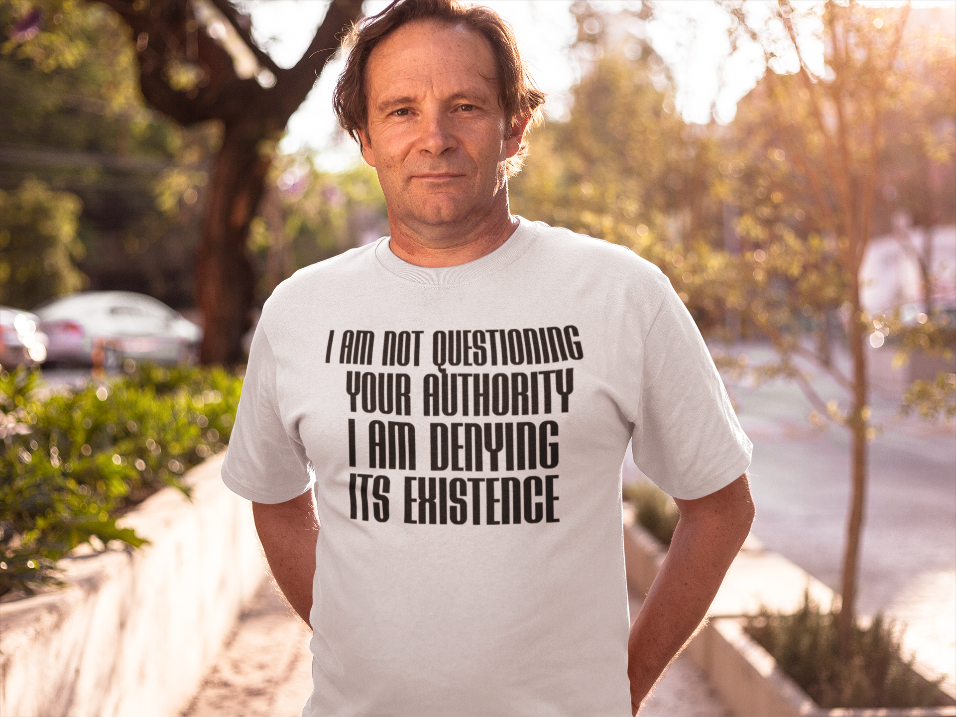 I Am Not Questioning Your Authority. I'm Denying Its Existence