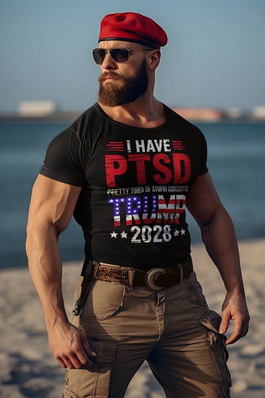 I Have PTSD Pretty Tired Of Stupid Democrats Trump 2028