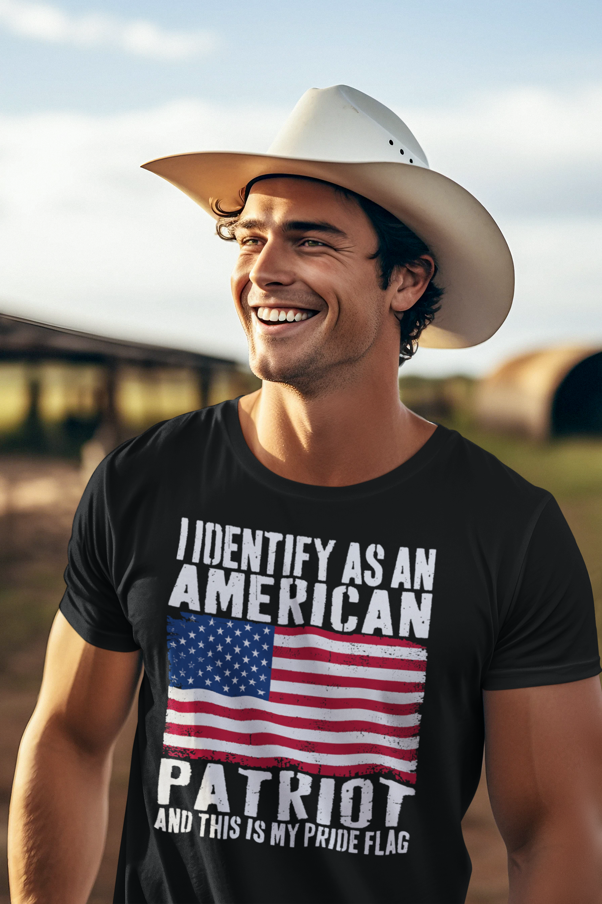 I Identify As An American Patriot And This Is My Pride Flag t-shirt worn by a smiling man in a cowboy hat.