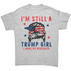 I'm Still A Trump Girl - I Make No Apologies