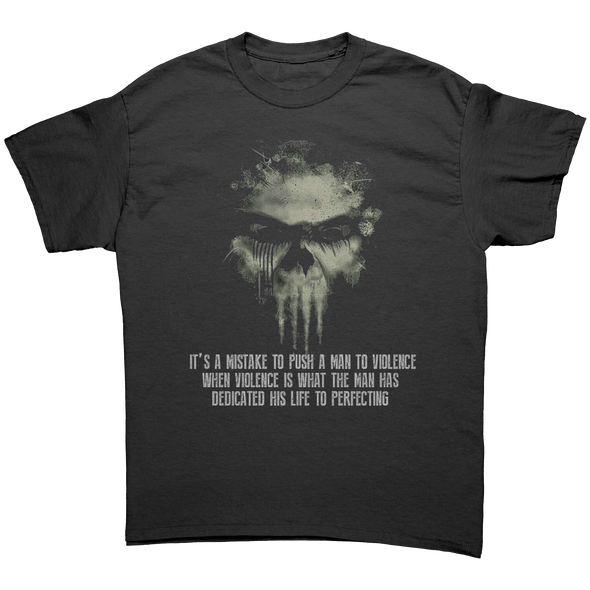 Its_A_Mistake_To_Push_A_Man_To_Violence_Black_Front_Mockup.png
