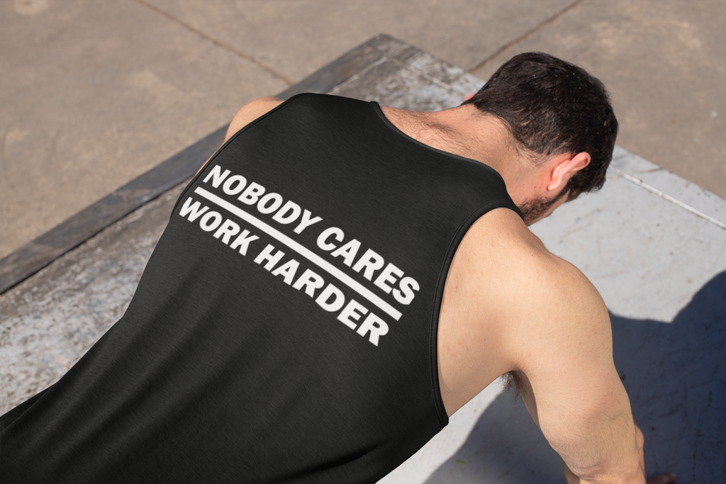 Nobody Cares Work Harder Heavy Cotton Tank Top
