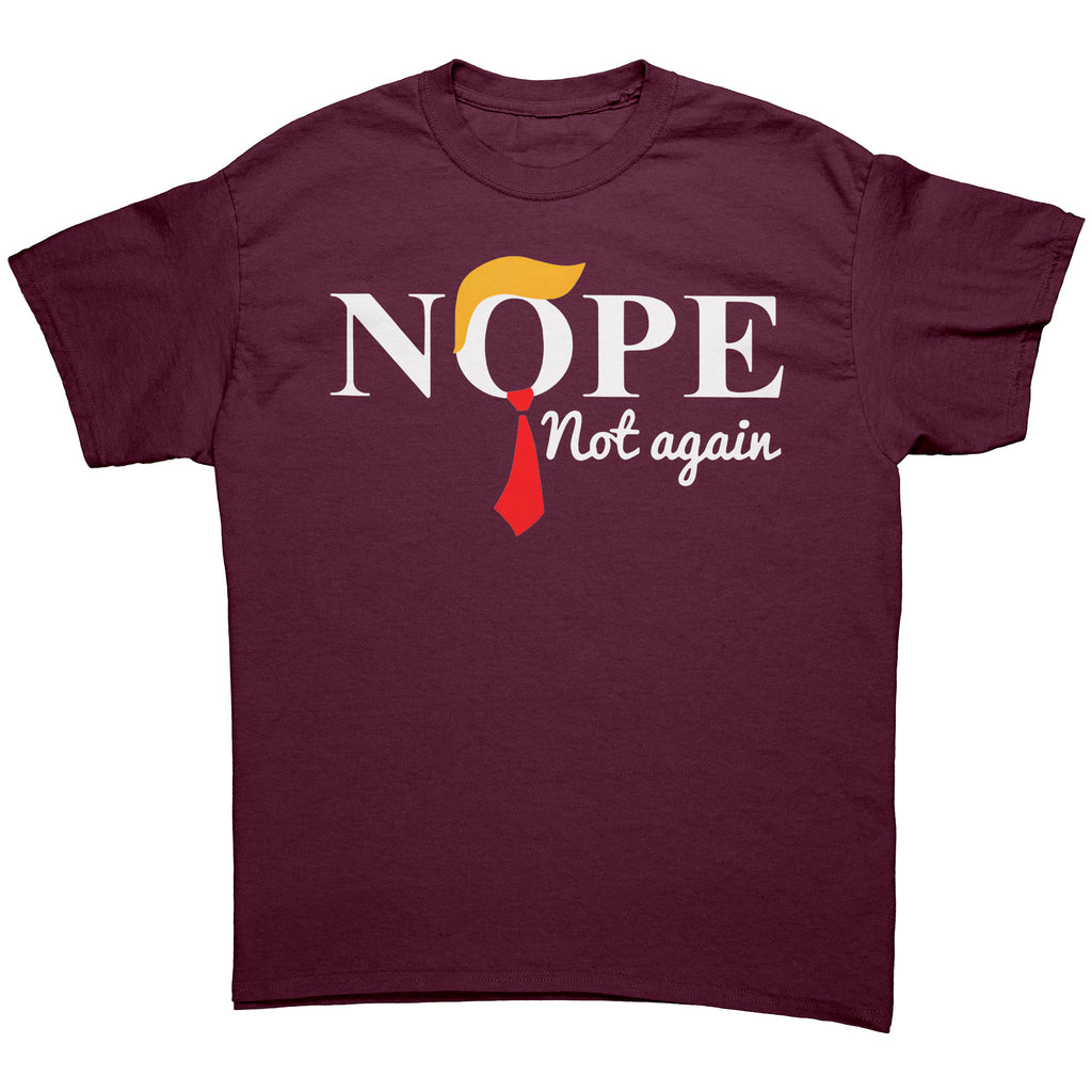 Nope Not Again Trump Hair & Tie graphic tee featuring a playful design with bold lettering.