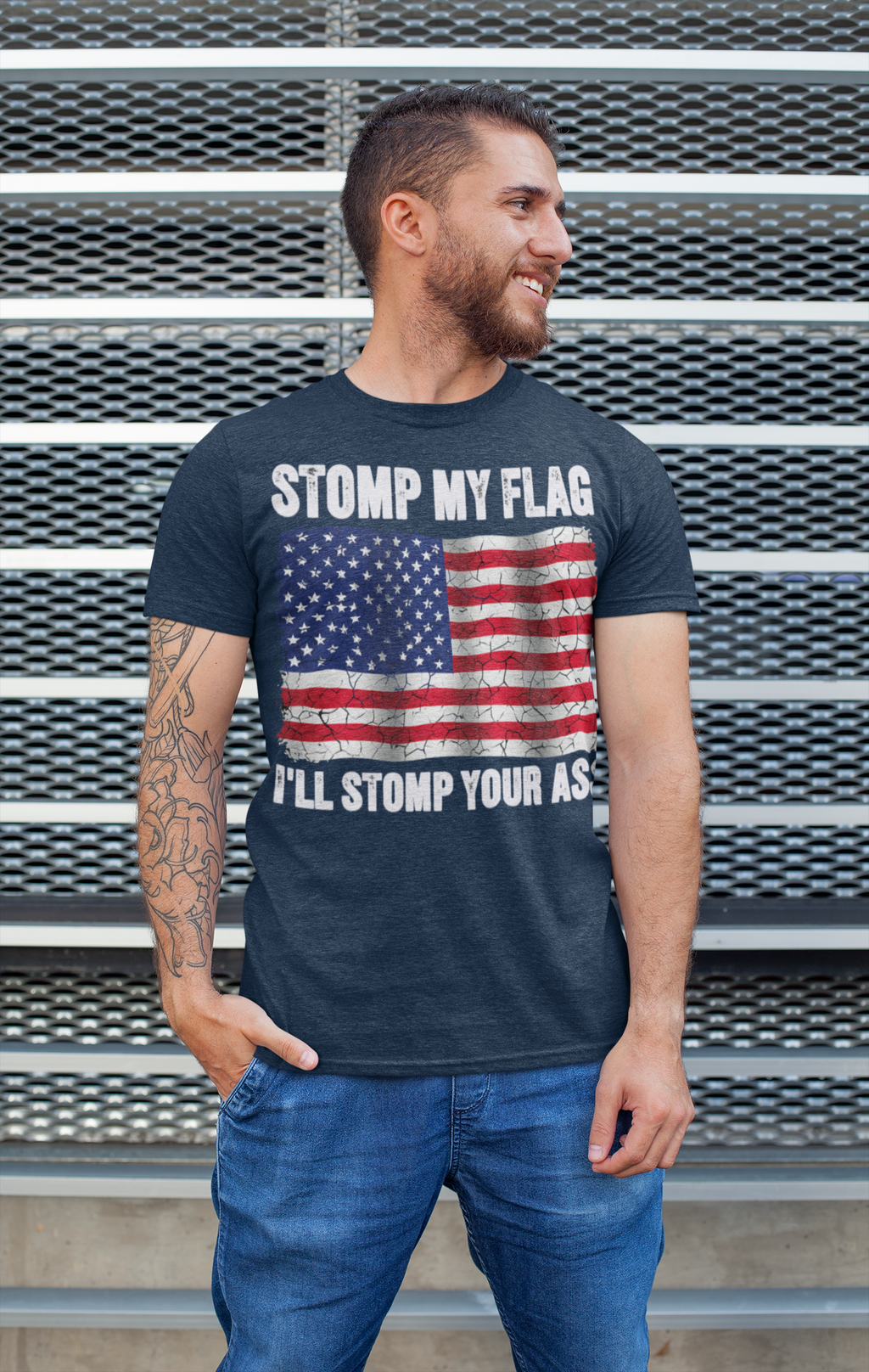 Stomp My Flag I'll Stomp Your Ass