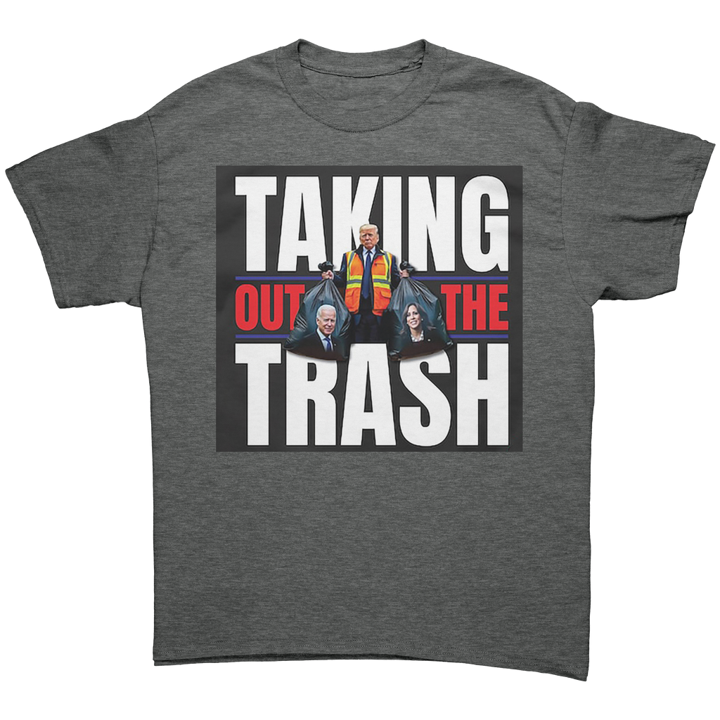 Taking Out The Trash Graphic Art tee featuring bold text and graphic design.