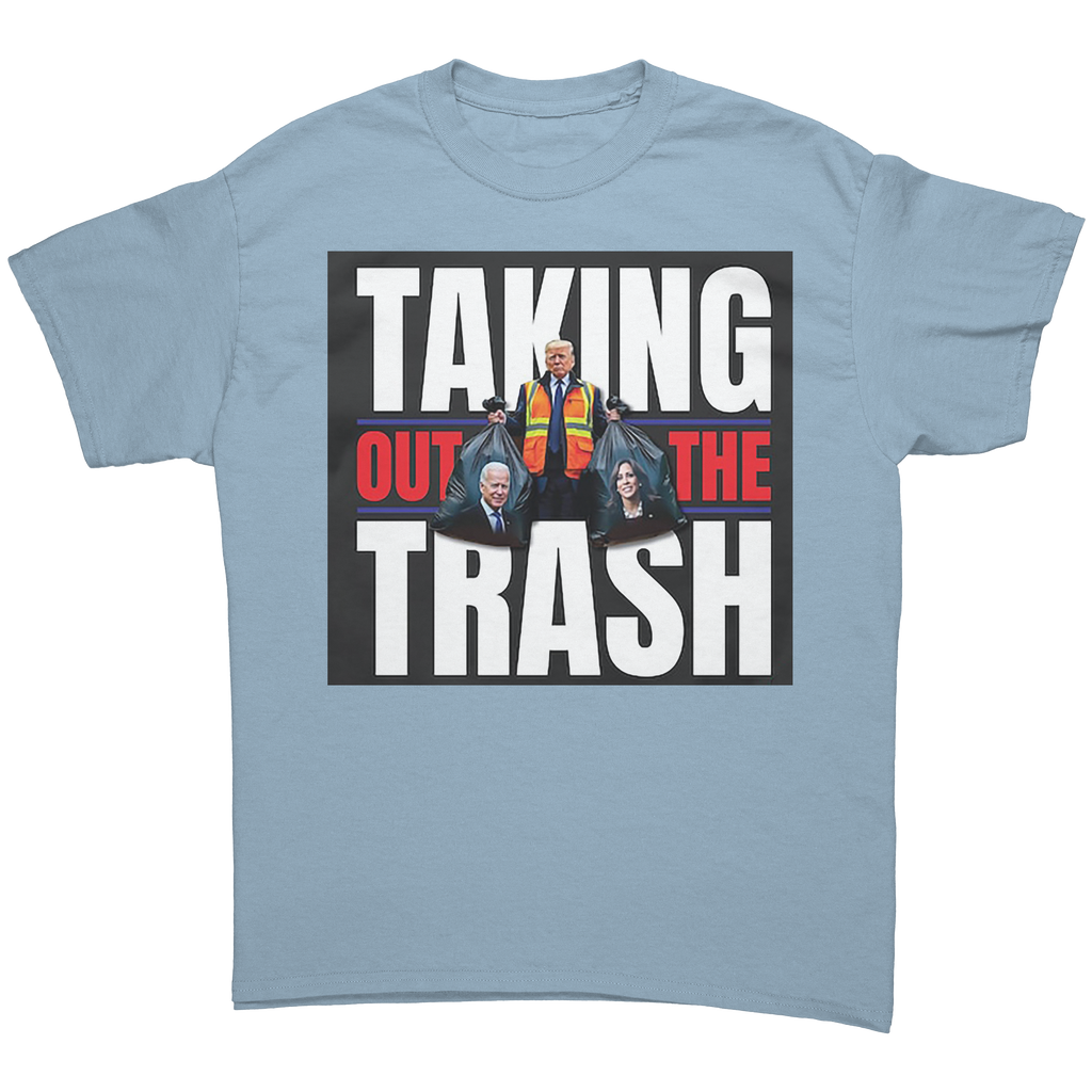 Taking Out The Trash Graphic Art tee featuring bold text and graphic design.