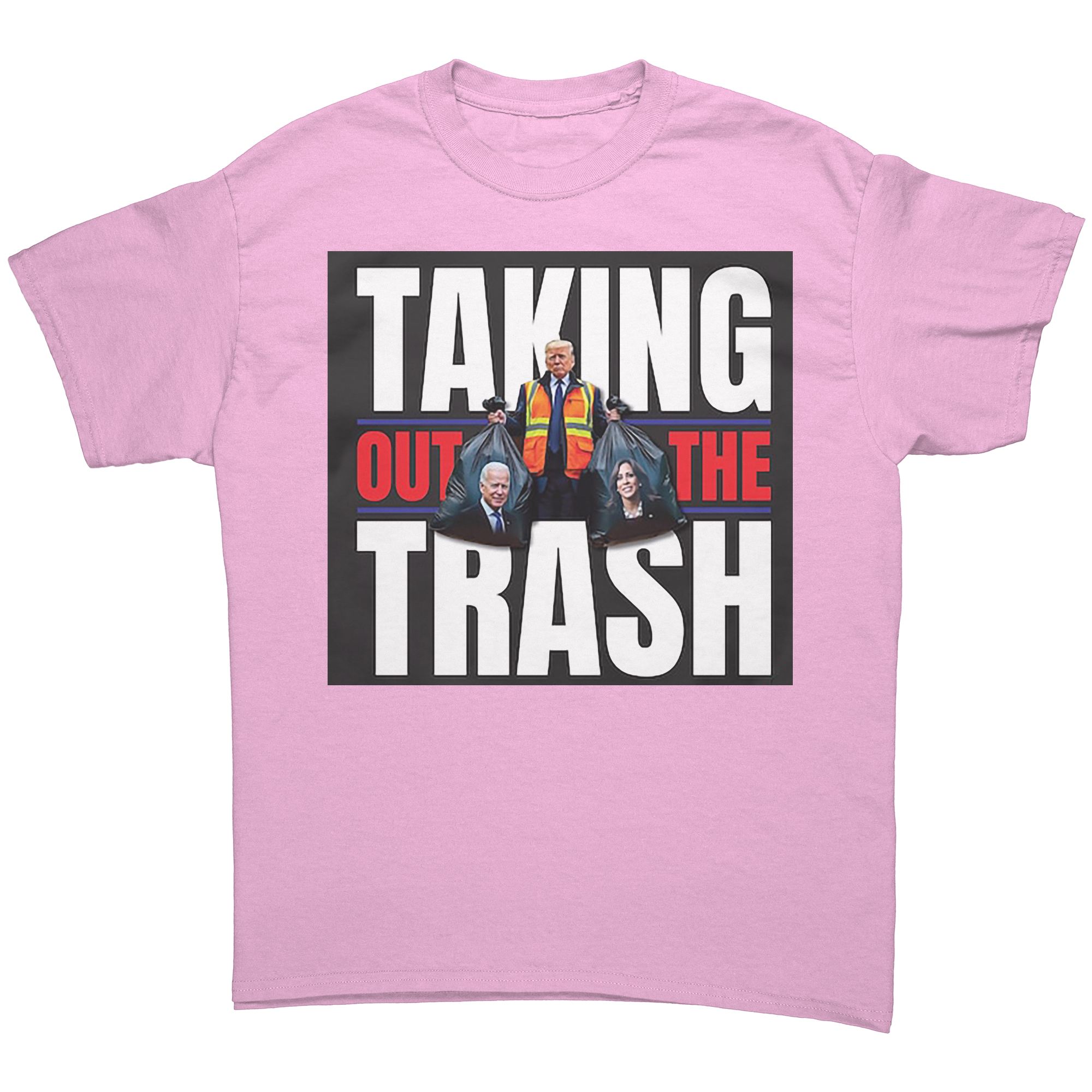 Taking Out The Trash Graphic Art tee featuring bold text and graphic design, expressing personal values and community support.