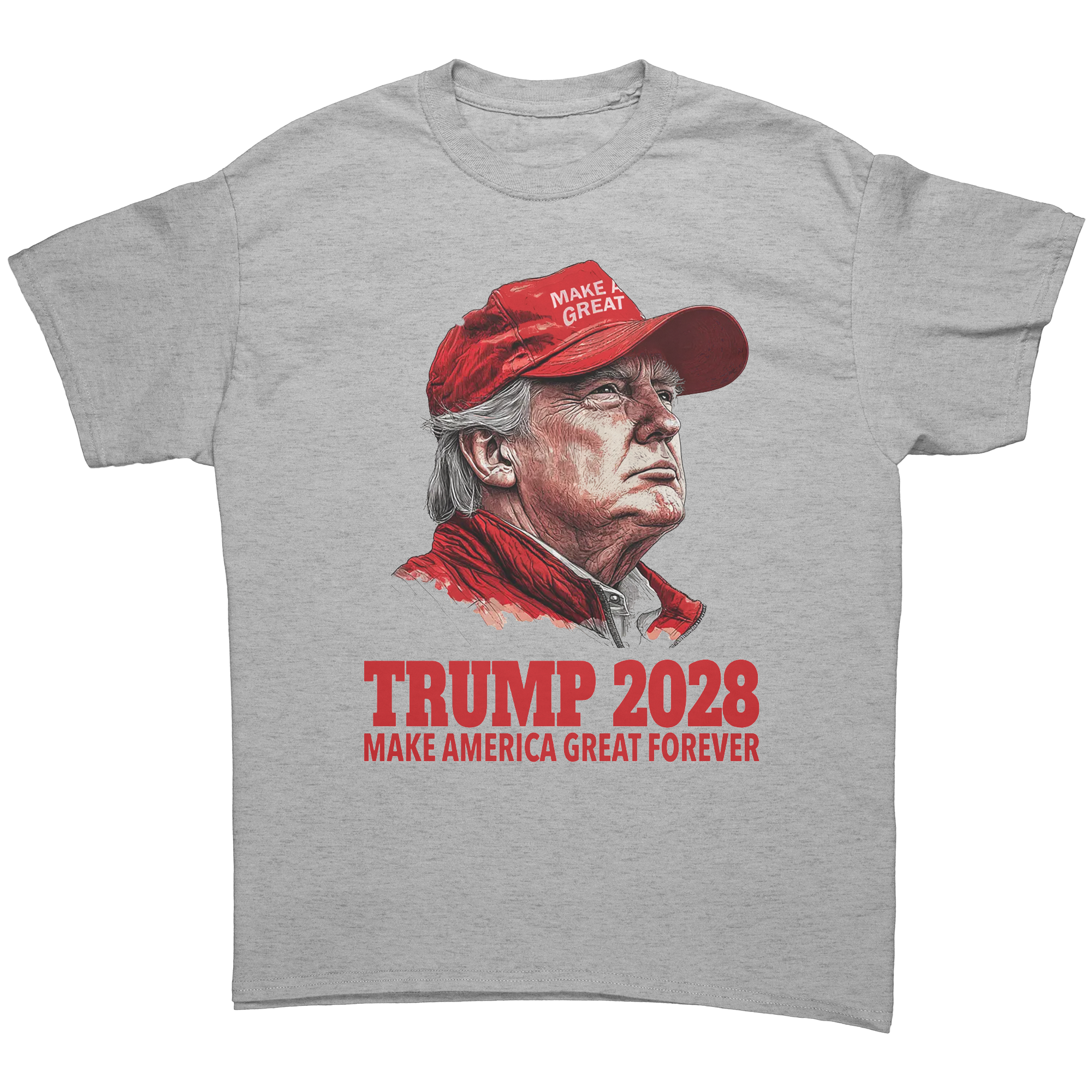 Trump 2028 Make America Great Forever graphic tee featuring a pro-Trump design.