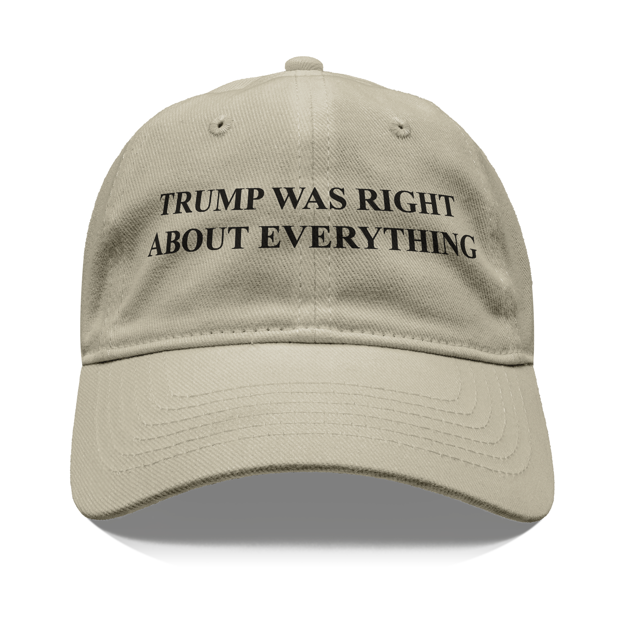 Trump Right Everything Blk Font graphic cap featuring bold black text on a beige background.