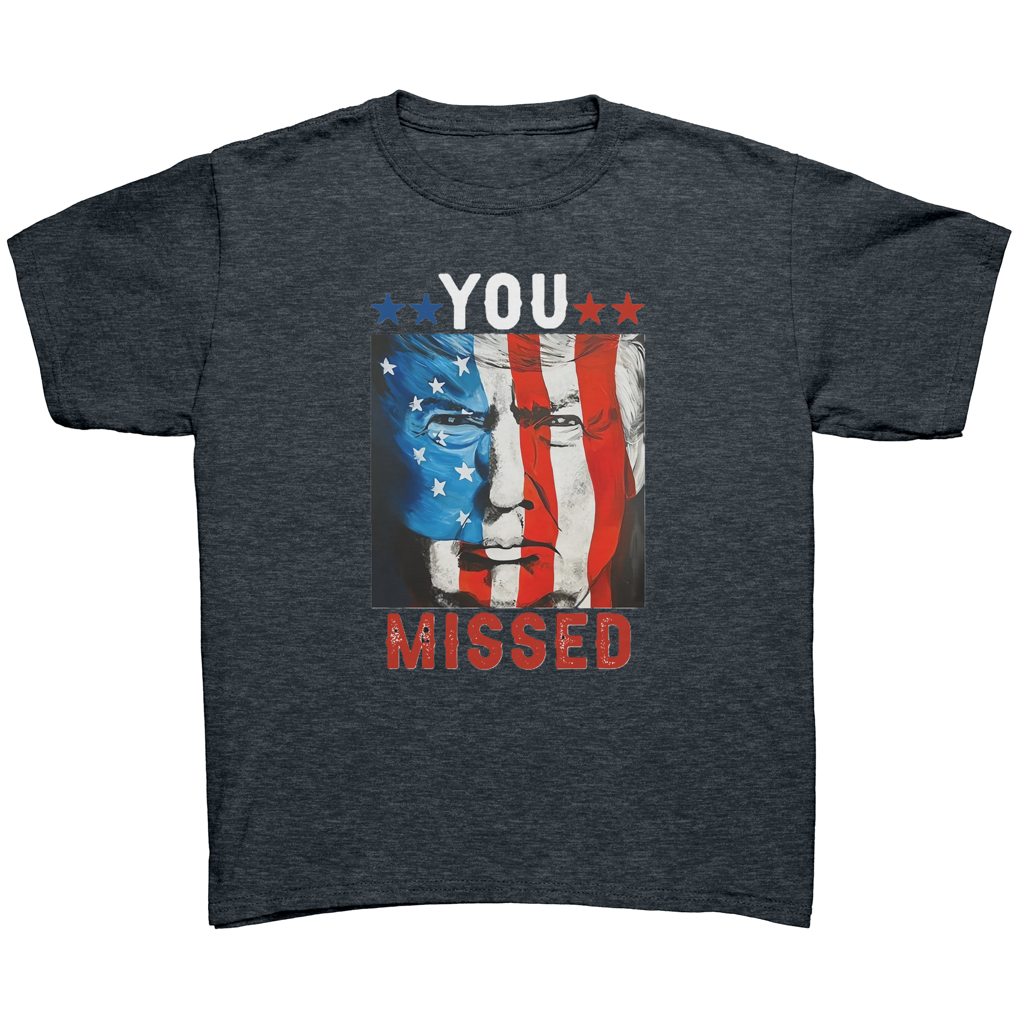 Trump You Missed Vivid Print Tee featuring a graphic of a face with American flag colors and text 'YOU MISSED'.