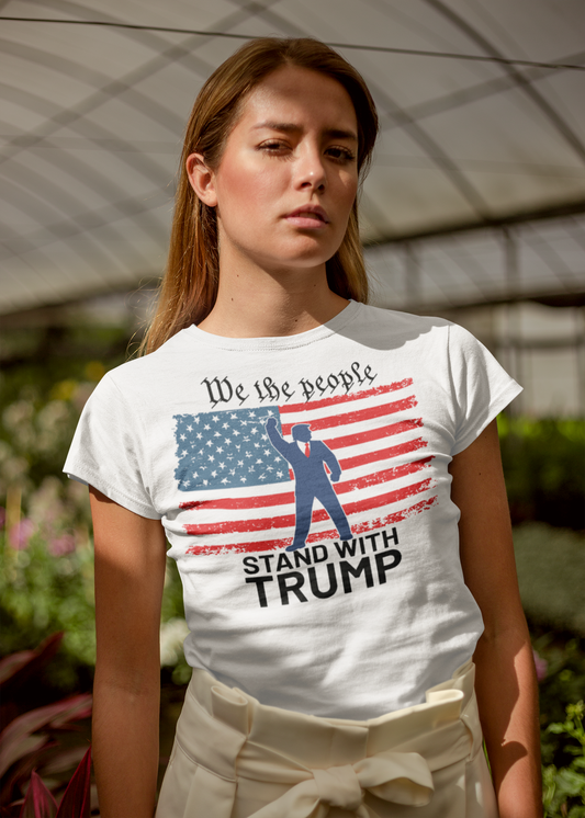 We The People Stand With Trump On American Flag