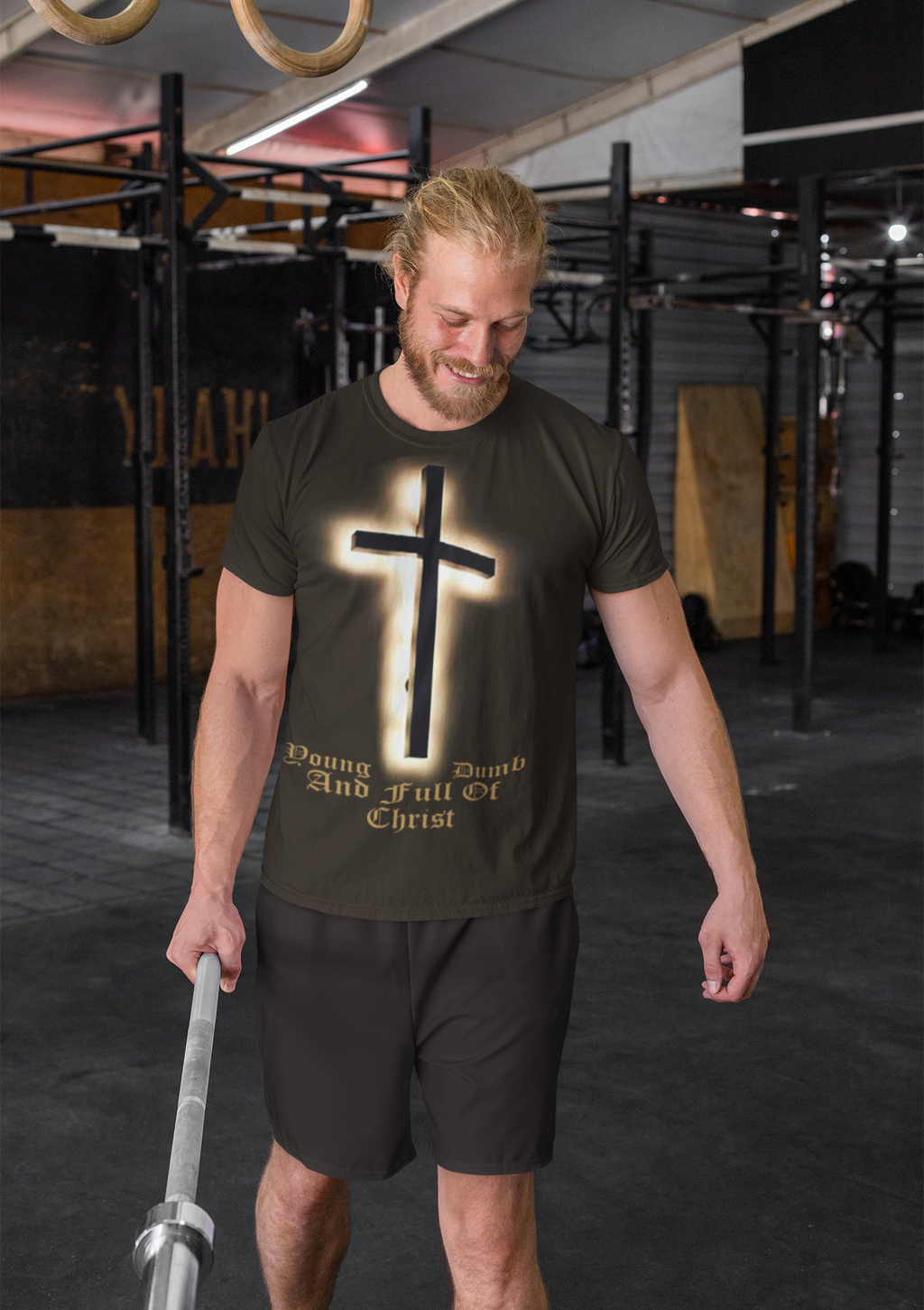 Young Dumb And Full Of Christ Faith Graphic T-Shirt