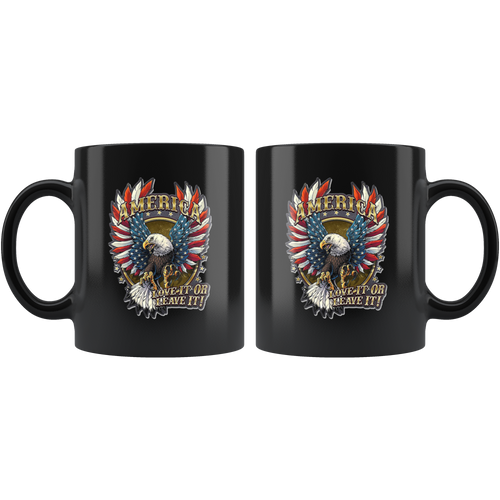 America Love It Or Leave It Patriotic Design on black ceramic mug with eagle graphic, high gloss finish, dishwasher and microwave safe.