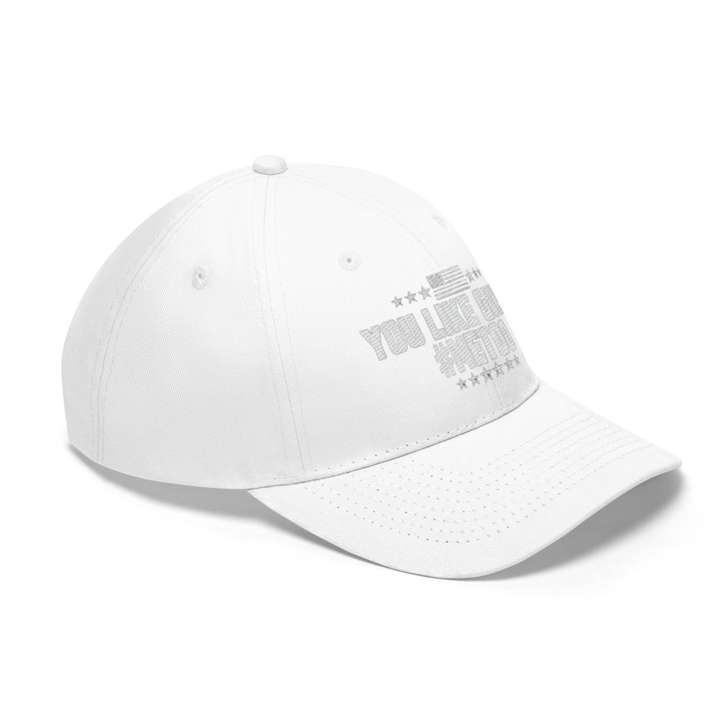 You Like Guns Me Too Twill Cap displayed in white, a bold statement for patriots and second amendment supporters.