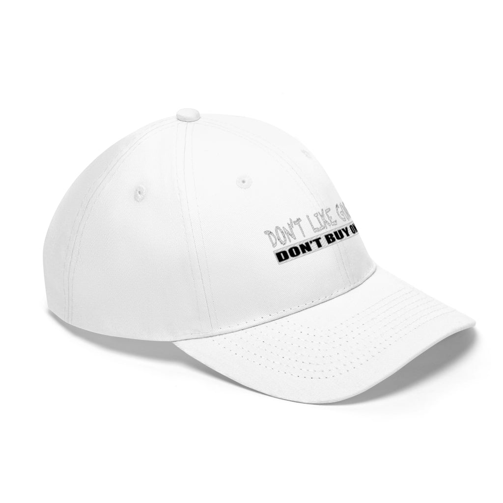 Don't Like Guns Don't Buy One Twill Cap white headwear showcasing a bold statement on Second Amendment rights.