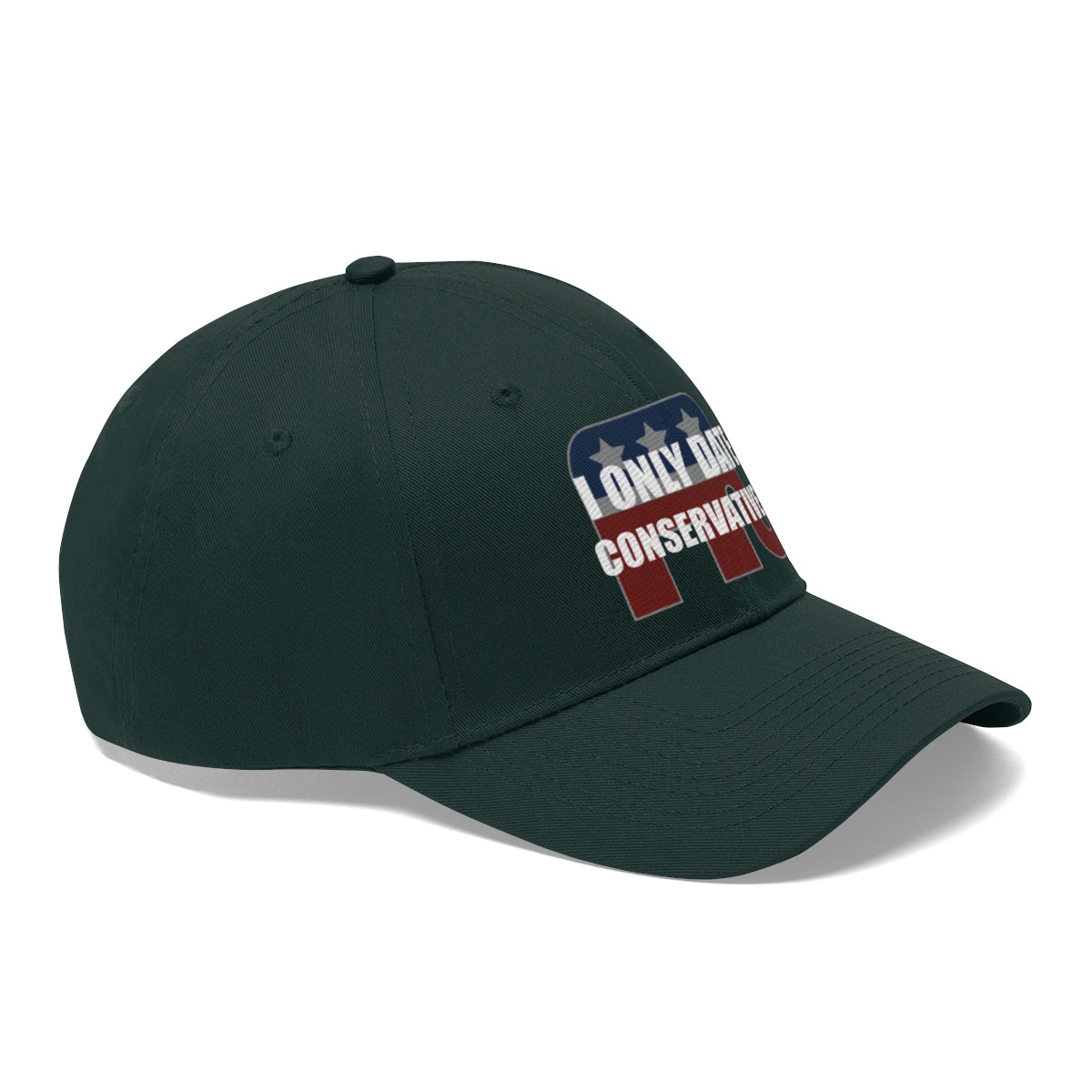 I Only Date Conservatives Twill Cap in dark green with a political message on the front.