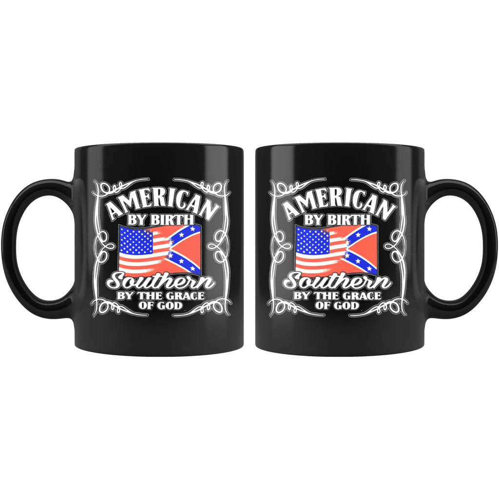 American By Birth Southern By The Grace Of God Blk
