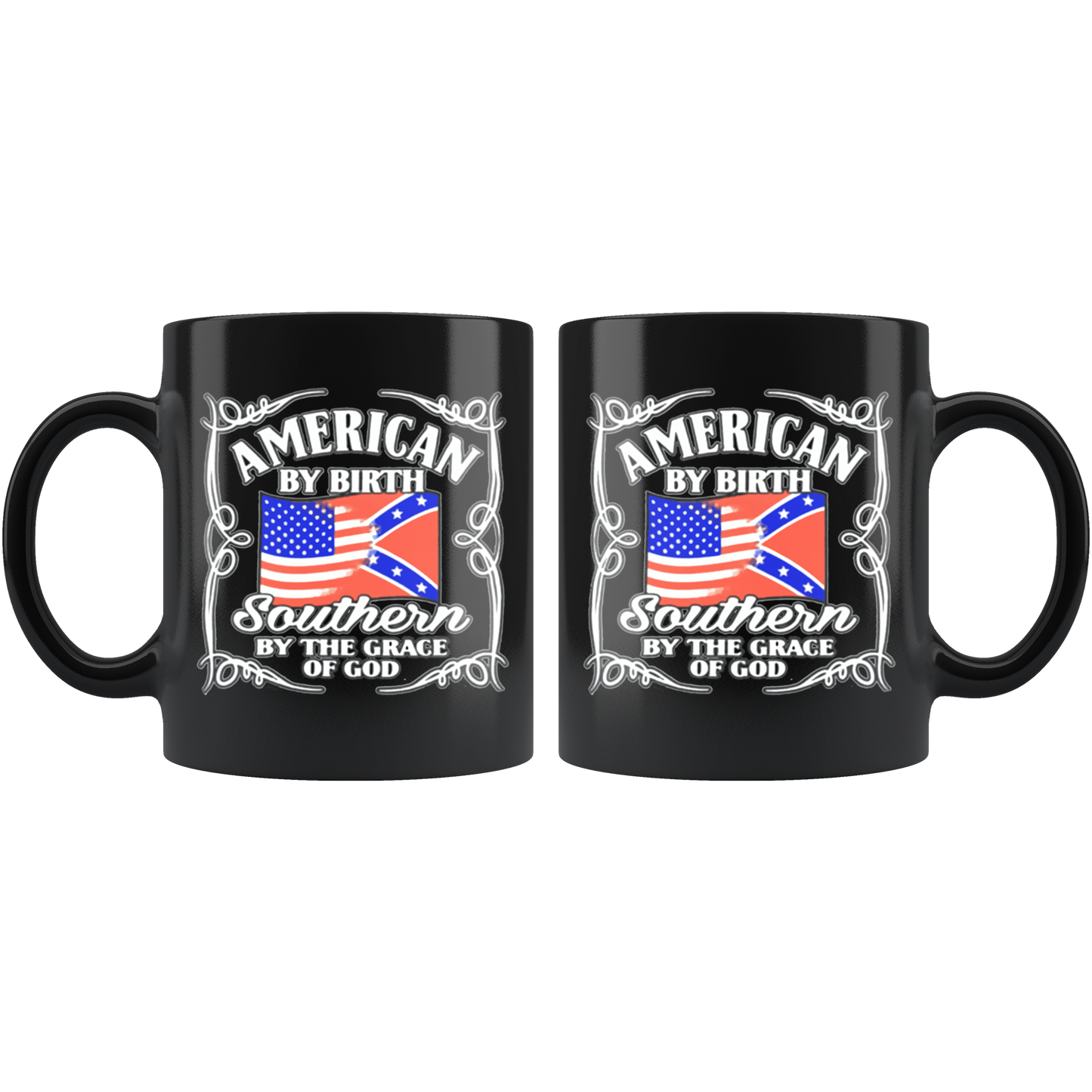 American By Birth Southern By The Grace Of God Blk