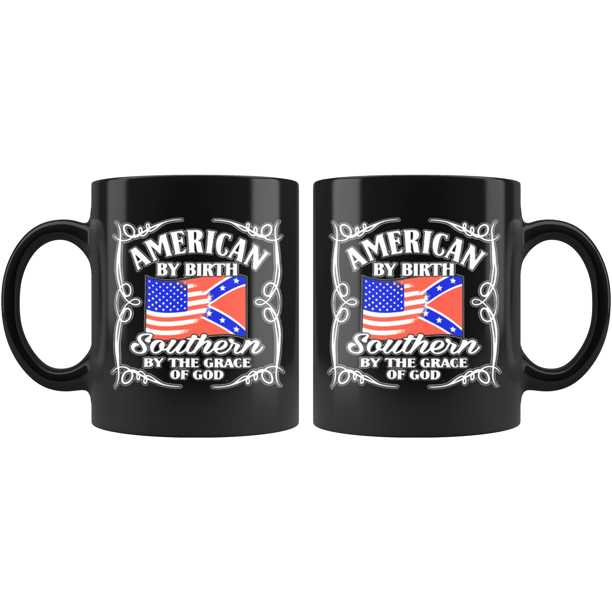 American By Birth Southern By The Grace Of God Blk
