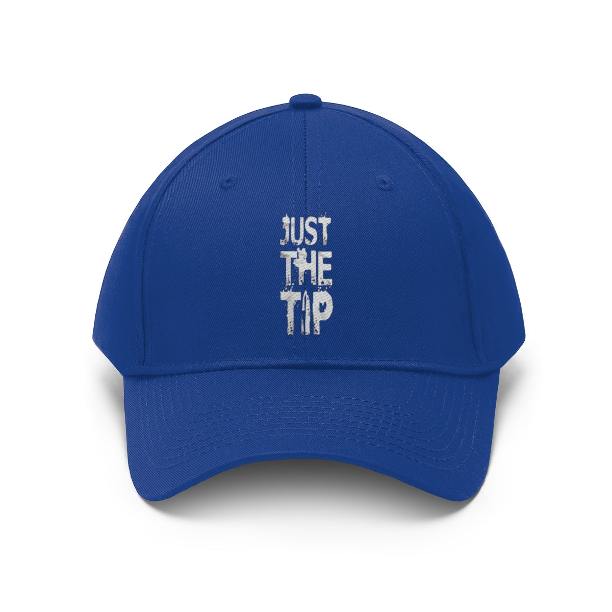 Just The Tip Funny Quote Twill Baseball Cap in vibrant blue color featuring bold text.