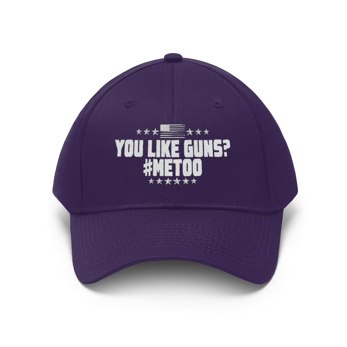 You Like Guns Me Too Twill Cap featuring bold text and patriotic design on a purple dad hat.