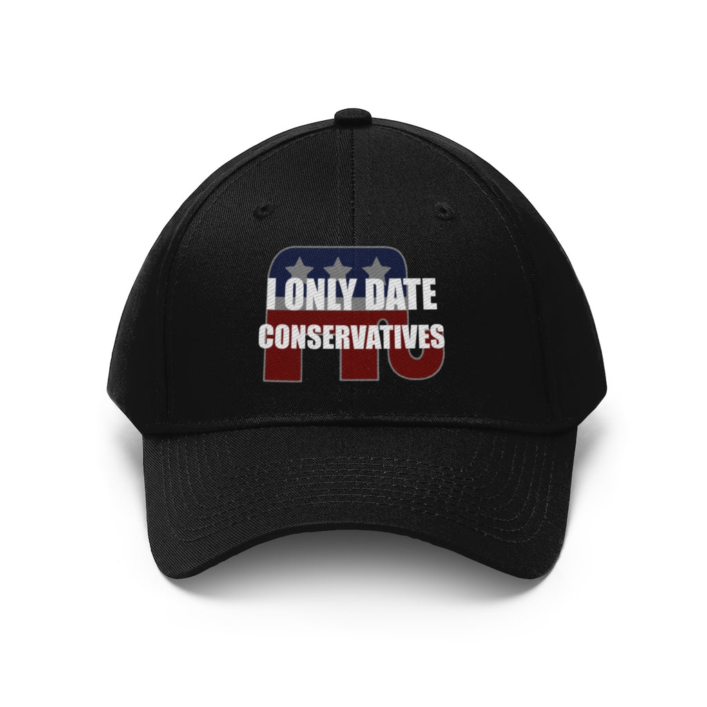 I Only Date Conservatives Twill Cap featuring bold text and patriotic colors on a black baseball cap.