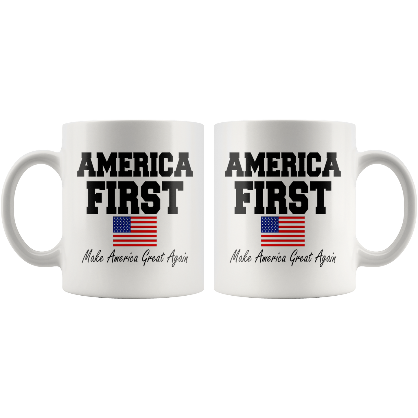 America First * Make America Great Again