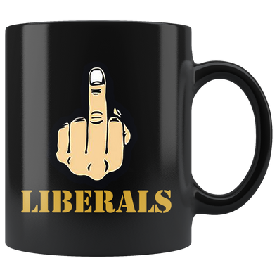 Fuck Liberals With Middle Finger