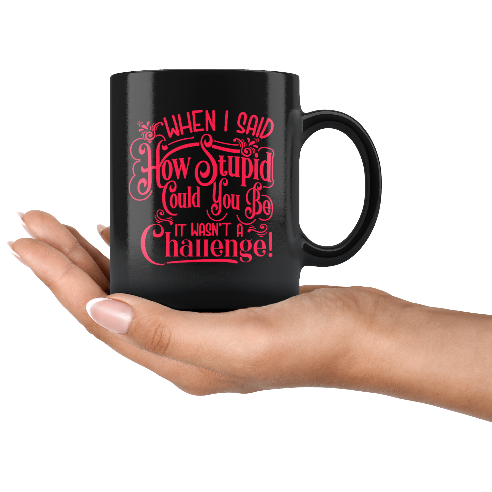 When I Said How Stupid Could You Be It Wasn't A Challenge! Blk
