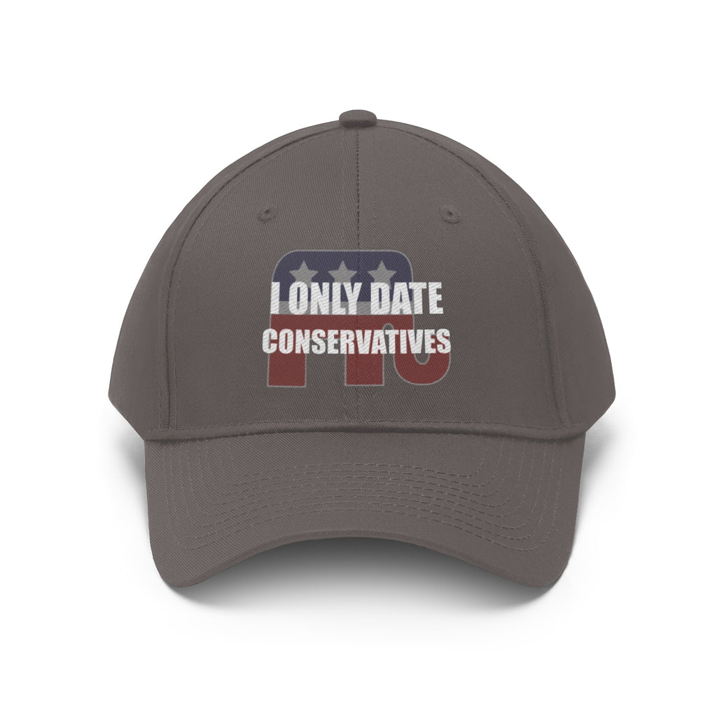 I Only Date Conservatives Twill Cap featuring bold political message on a grey baseball cap.