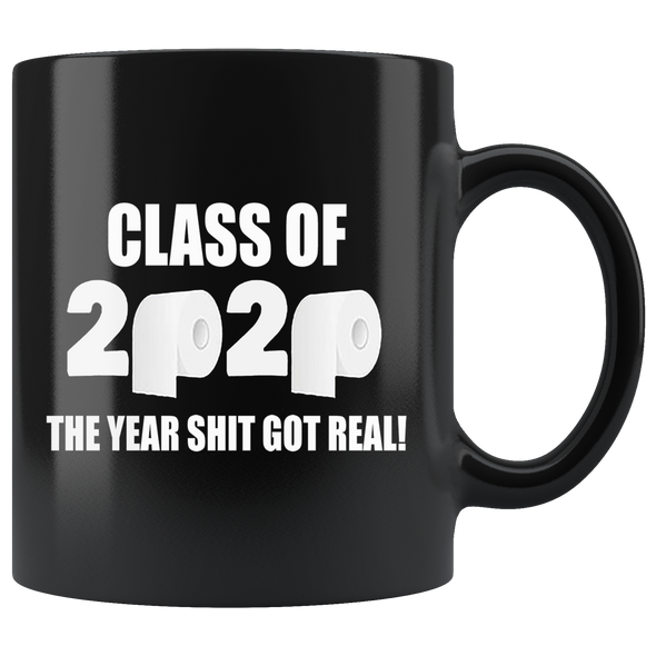 Class Of 2020 The Year Shit Got Real!