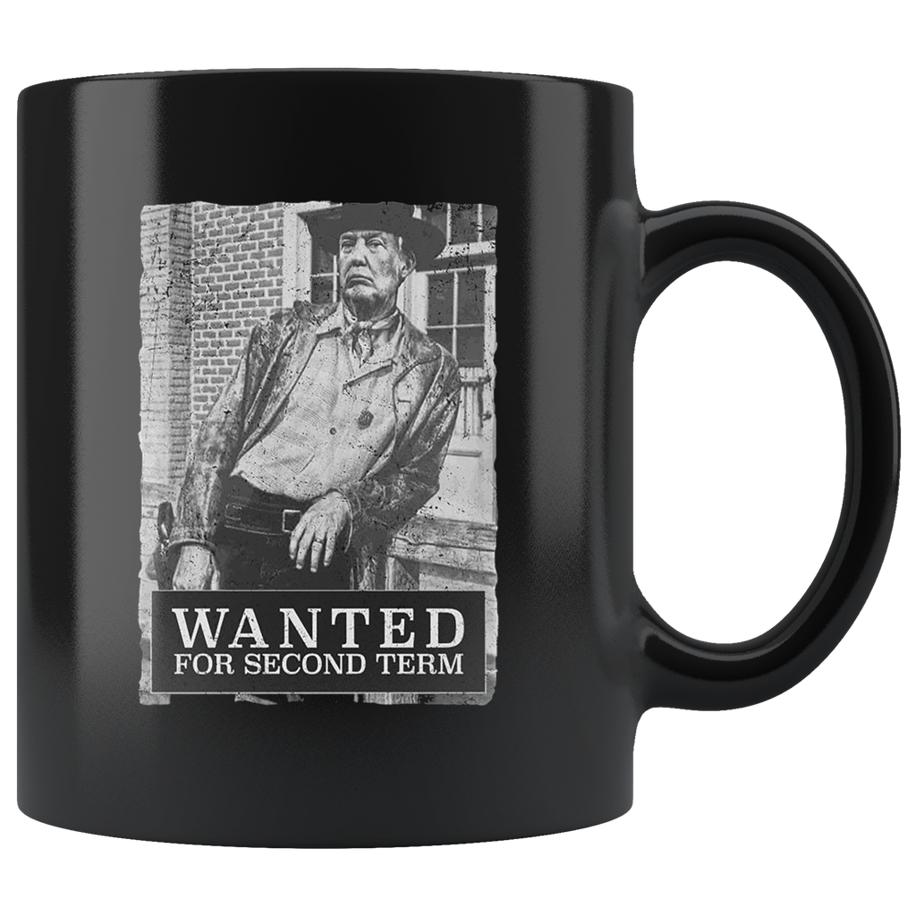 Wanted For Second Term Political Twill Cap mug with vintage-style image and text, perfect for conservative supporters.