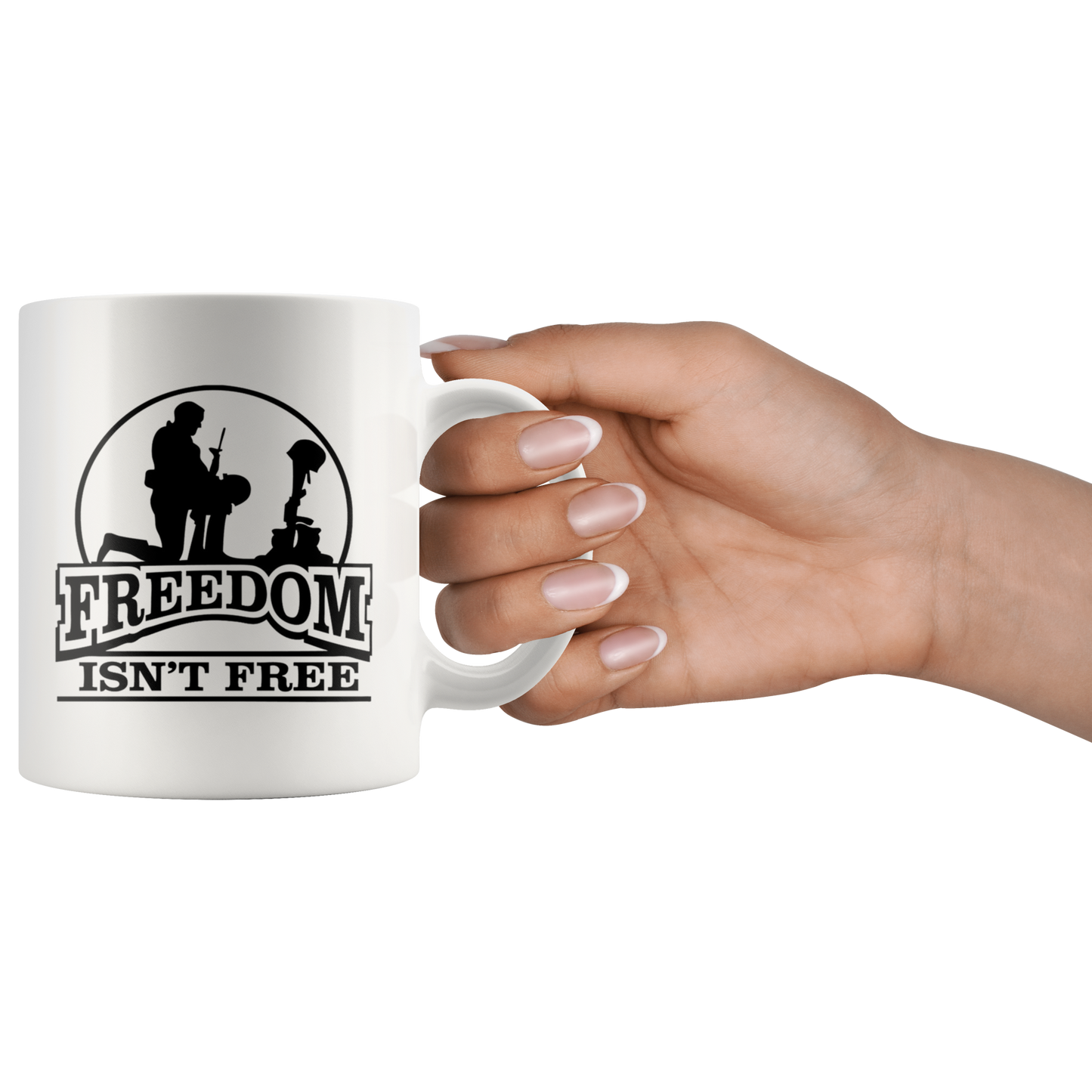 Freedom Isn't Free Cup