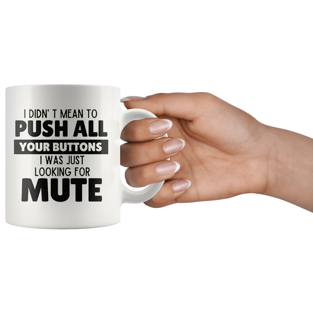 Looking for Mute Funny Statement Shirt coffee mug with humorous text held by hand.