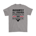 Against All Enemies Foreign And Domestic