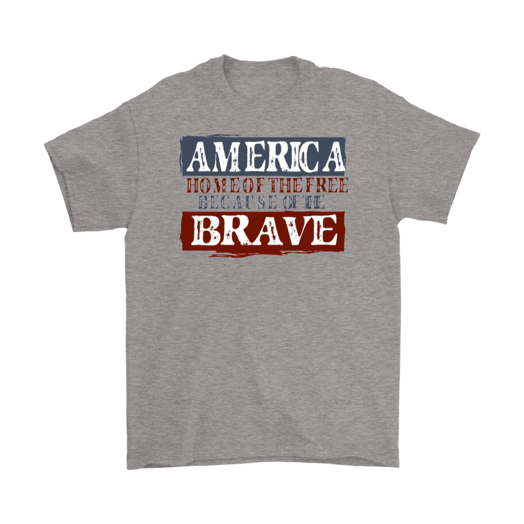 America Home Of The Free Because Of The Brave