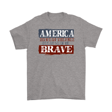 America Home Of The Free Because Of The Brave