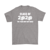 Class Of 2020 The Year Shit Got Real!