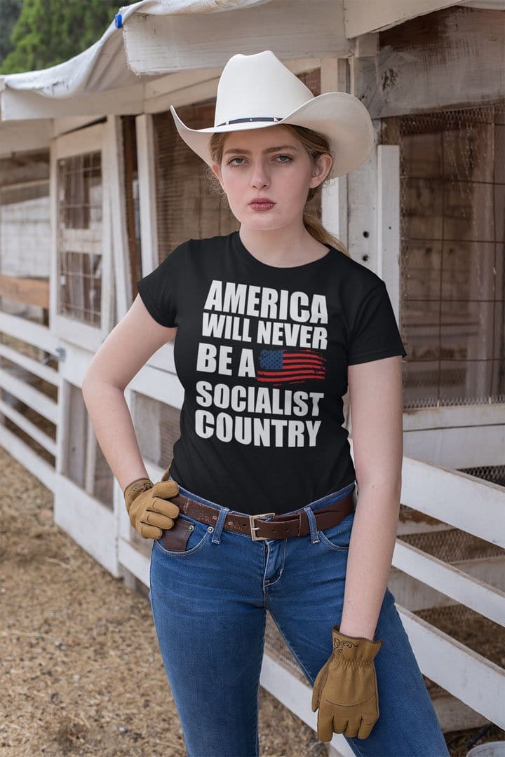 America Will Never Be A Socialist Country