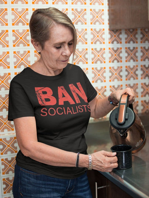 Woman wearing Ban Socialists Bold Statement Casual Wear Tee Shirt pouring coffee