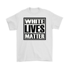 White Lives Matter B/W