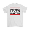 Deplorable Lives Matter