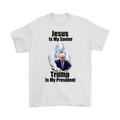 Jesus Is My Savior Trump Is My President