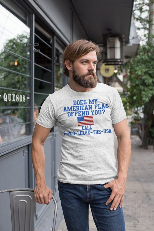 Does My American Flag Offend You? Call 1-800-LEAVE-THE-USA