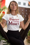 Happiness Can't Buy Money