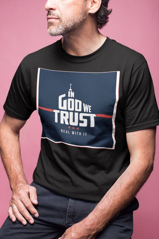 In God We Trust * Deal With It