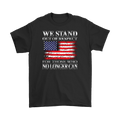 We Stand Out Of Respect For Those Who No Longer Can With American Flag
