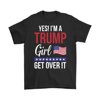 Yes! I'm A Trump Girl. Get Over It