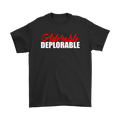 "Adorable Deplorable Funny Graphic Design" black T-shirt with bold red and white lettering.