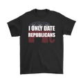 I Only Date Republicans On GOP Symbol